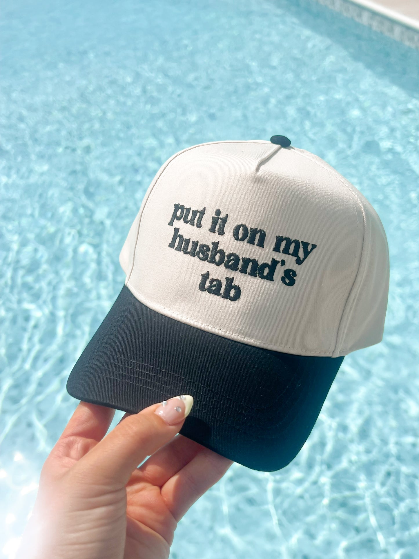 "Put it on my husbands tab" Hat
