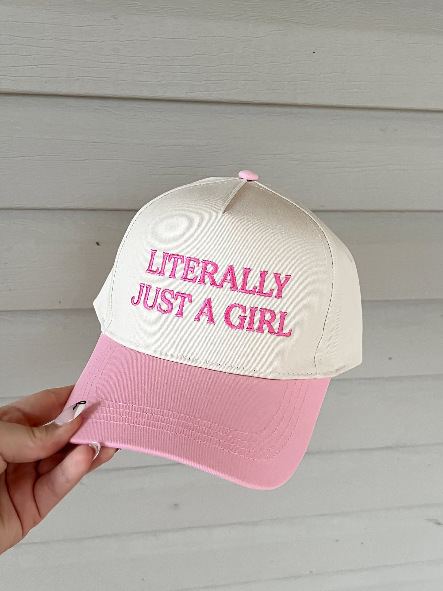 "Literally Just A Girl" Hat