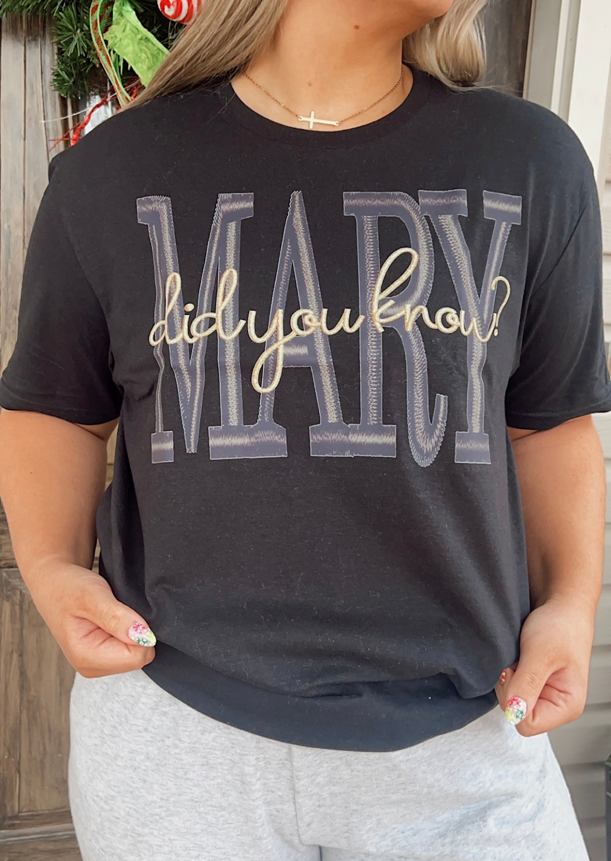 Mary Did You Know? Graphic Tee Shirt