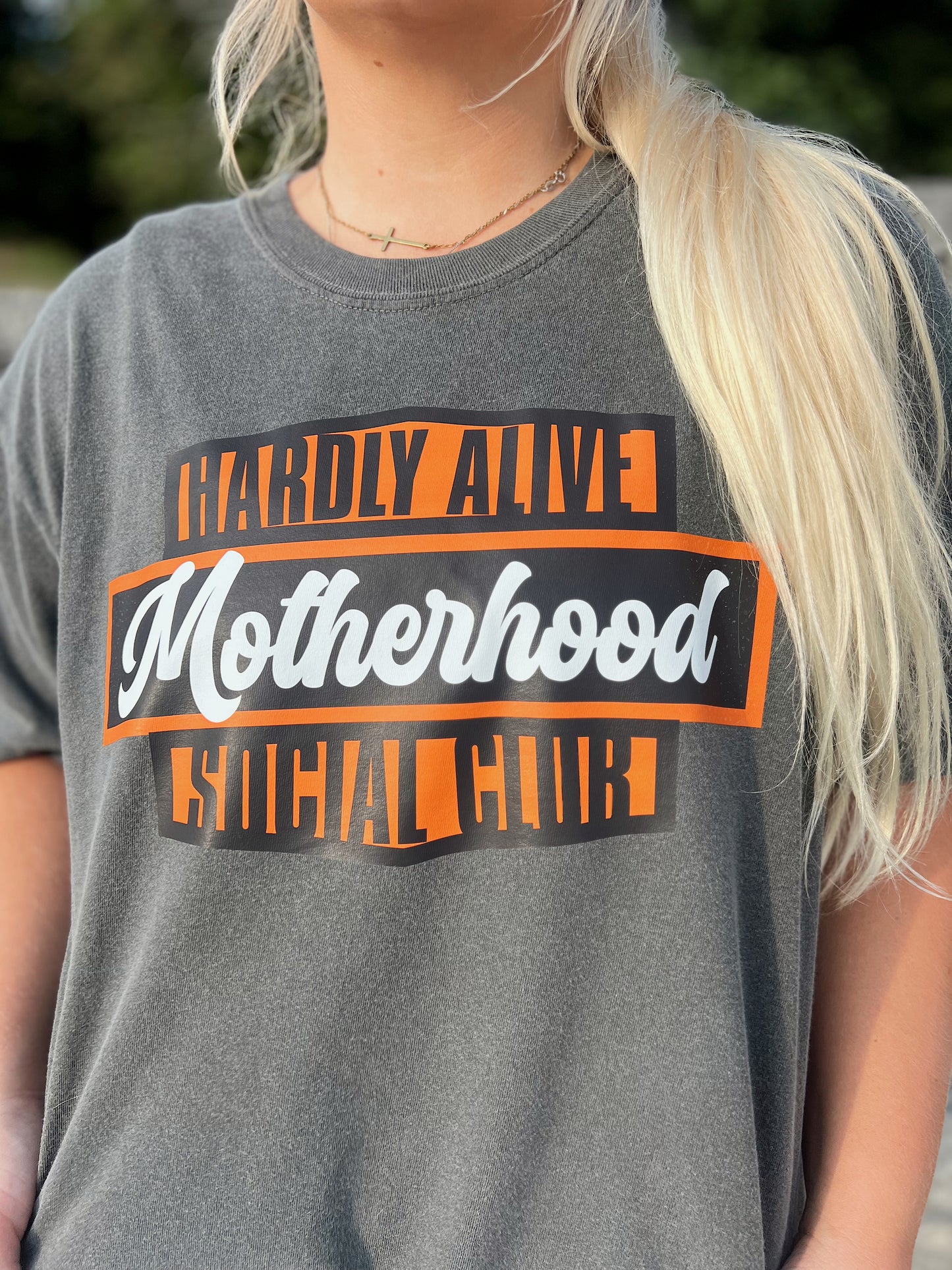 Hardly Alive MotherHood Social Club